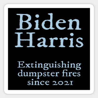 Biden Harris - Dumpster Fire Magnet